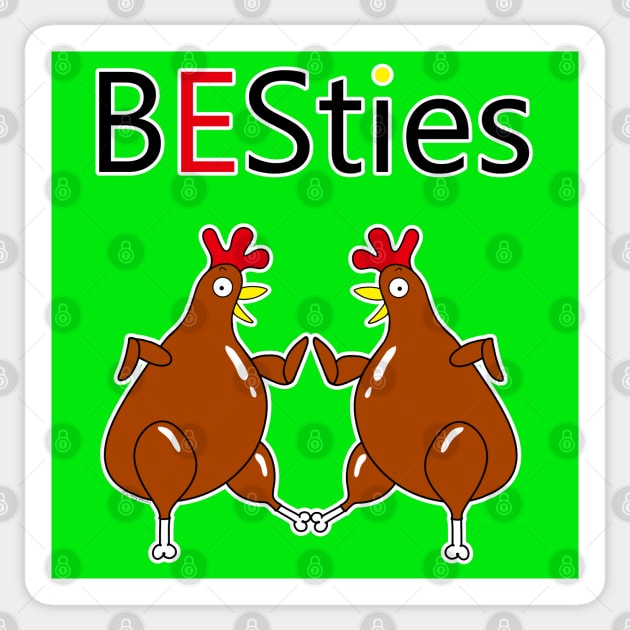 Besties_Chicken Dance Sticker by DitzyDonutsDesigns